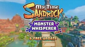 My Time at Sandrock - zwiastun DLC Monster Whisperer