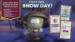 South Park: Snow Day! - zwiastun DLC Good Times with Weapons Pack