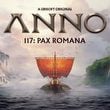 game Anno 117: Pax Romana