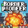 game Border Pioneer