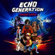 game Echo Generation