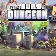 game Let's Build a Dungeon