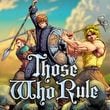 game Those Who Rule