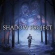 game Shadow Project