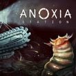 game Anoxia Station