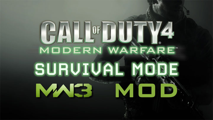 Call of Duty 4: Modern Warfare mod Call of Duty 4 Survival Mode MW3 Mod v.13042020