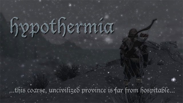 The Elder Scrolls V: Skyrim mod Hypothermia v.1.5