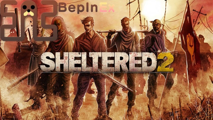 Sheltered 2 mod BepInEx   SWPT v.5.4.17.0