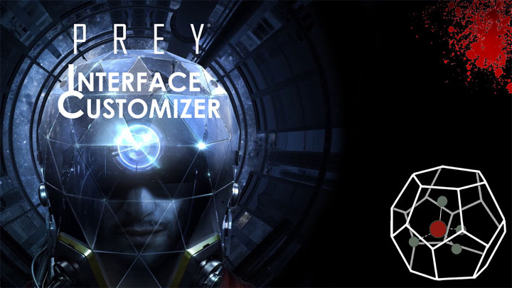 Prey mod Prey Interface Customizer v.1.4.6