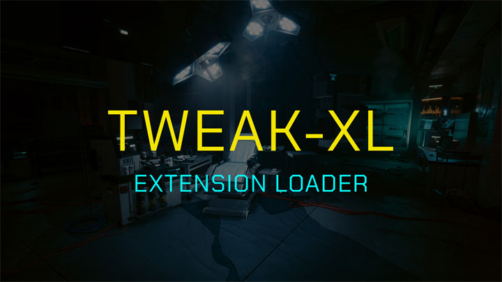 Cyberpunk 2077 mod TweakXL v.1.0.4