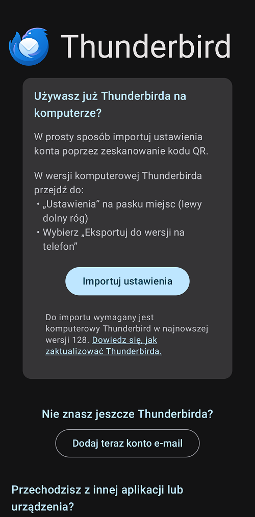 Pierwsze uruchomienie Thunderbirda na Androida. Źródło: własne.