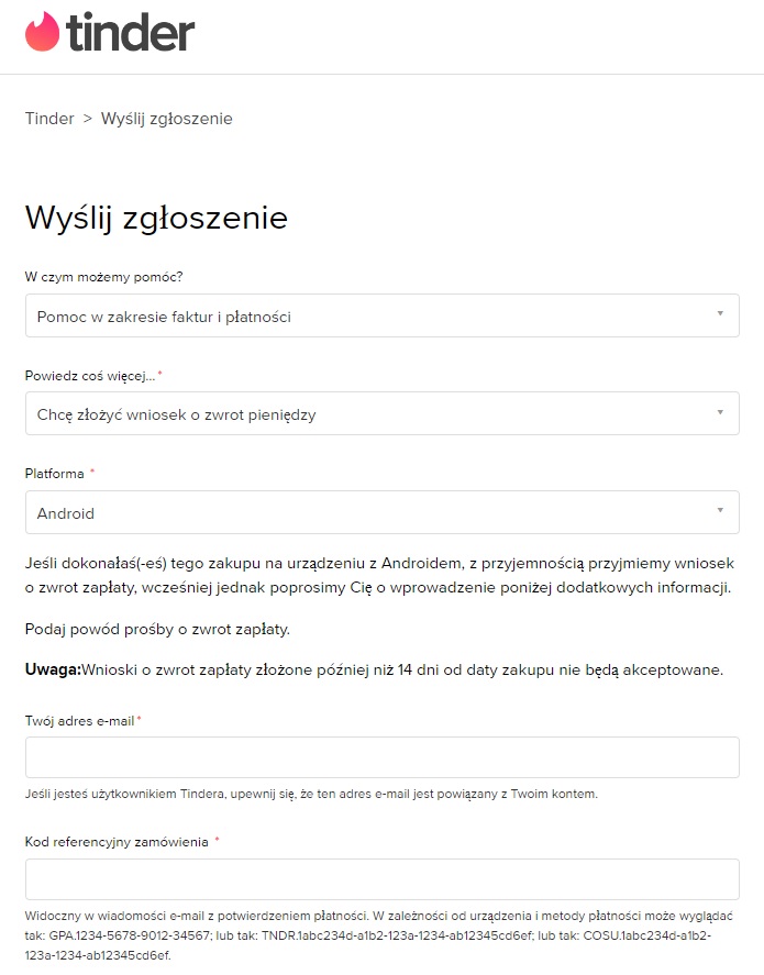 Tinder oferuje prosty formularz, za pośrednictwem którego możemy zawnioskować o zwrot pieniędzy za zamówienie. Źródło: Tinder.