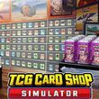 game TCG Card Shop Simulator