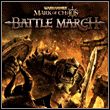 game Warhammer: Mark of Chaos - Battle March