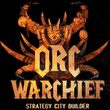 game Orc Warchief