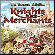 game Knights & Merchants: The Peasants Rebellion