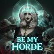 game Be My Horde