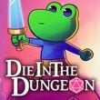 game Die in the Dungeon