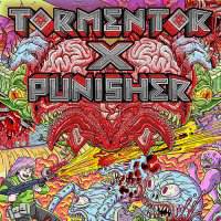 Tormentor X Punisher