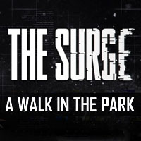 The Surge: A Walk in the Park