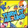 Turn It Around