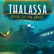 game Thalassa: Edge of the Abyss