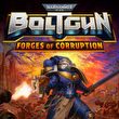game Warhammer 40,000: Boltgun - Forges of Corruption