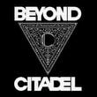 game Beyond Citadel