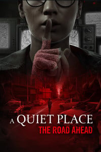 A Quiet Place: The Road Ahead Game Box