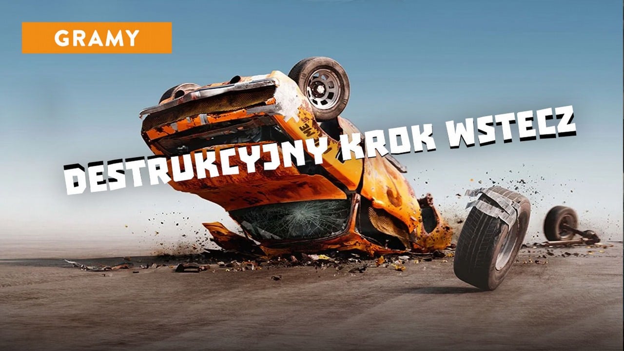 Wreckfest 2 dał się zagonić w ślepą uliczkę rozwoju gier. Ładna grafika wymagała wykonania kroku wstecz w grze, której fundamentem jest destrukcja