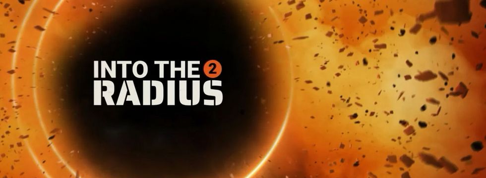 Into the Radius 2