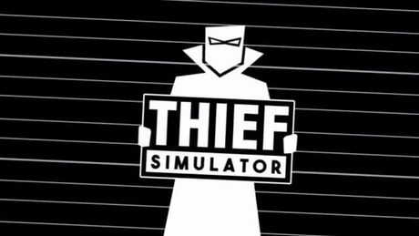Thief Simulator - Cheat Table (CT for Cheat Engine) v.1.7.1.2