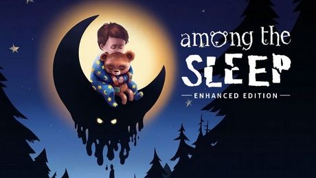 Among the Sleep: Enhanced Edition